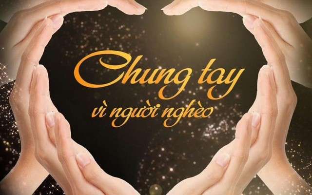 Chung tay, góp sức vì người nghèo